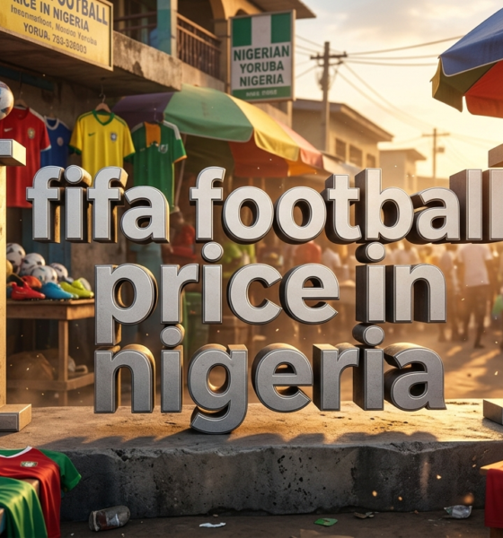 A high-quality, professional digital graphic featuring the bold, clear text "[ fifa football price in nigeria ]" integrated into the center of the design. The typography must be the main focus, rendered in a 3D modern font with sharp edges. The background should be a cinematic scene of [ fifa football price in nigeria ] with dramatic lighting and vibrant colors. Ensure the spelling of "[ fifa football price in nigeria ]" is 100% accurate and clearly legible, appearing as a physical part of the environment. 8k resolution, photorealistic, trending on ArtStation.