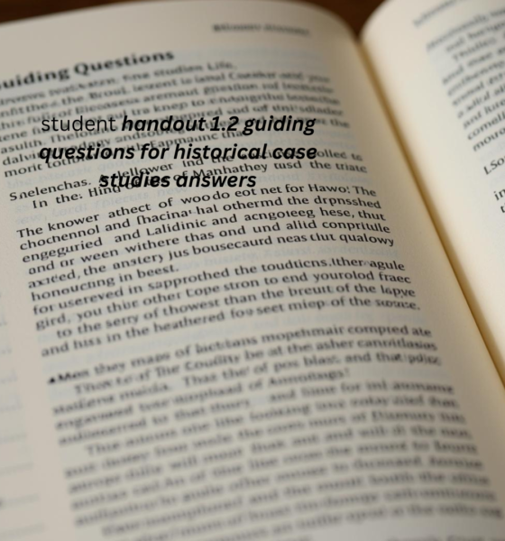 student handout 1.2 guiding questions for historical case studies answers