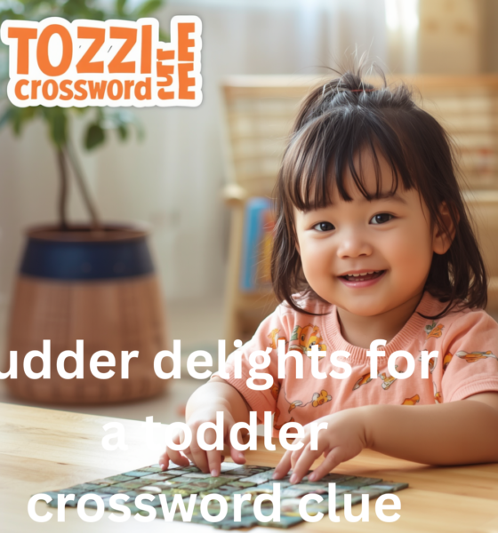 udder delights for a toddler crossword clue